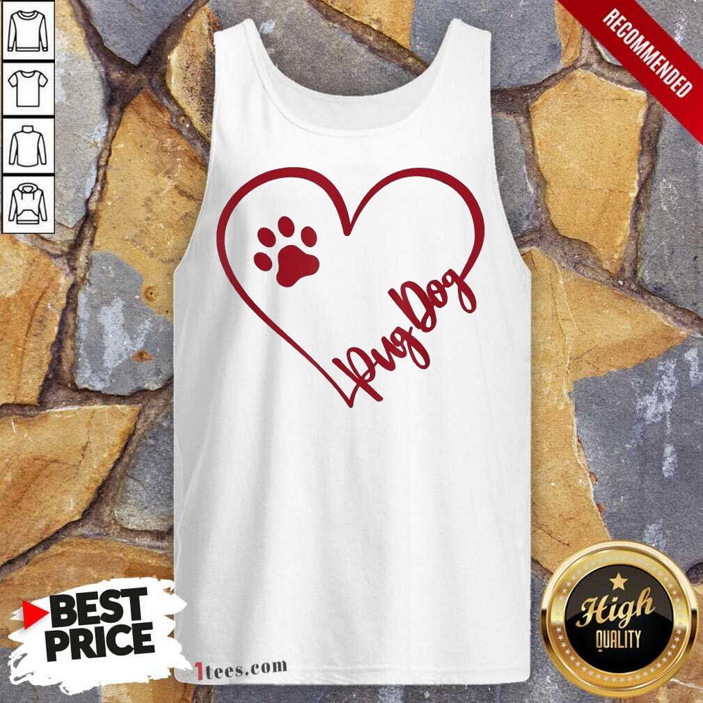 Cute Pug Dog Valentinsgift Valentines Day Mom Tank Top- Design By 1Tees.com