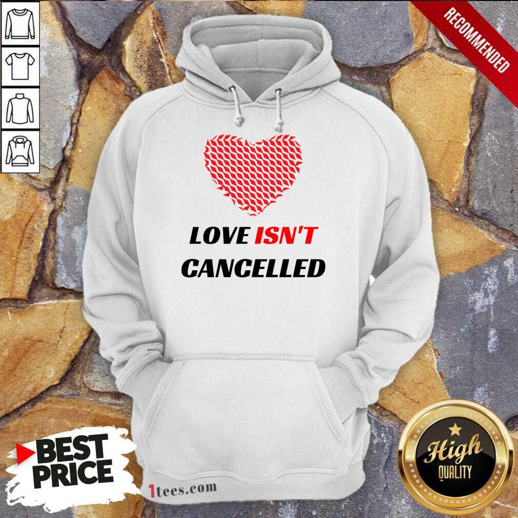 Love Isnt Cancelled Classic Hoodie-Design By 1Tees.com