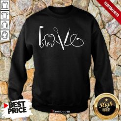 Amour Dentiste Journee Du Dentiste Cadeau Pour Dentiste Sweatshirt- Design By 1tees.com