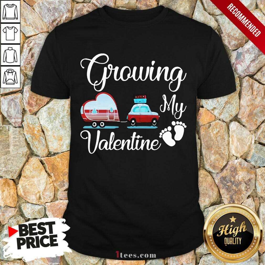 Growing My Valentine Shirt-Design By 1Tees.com