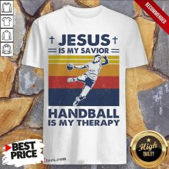 Jesus Is My Savior Handball Is My Therapy Vintage Shirt- Design By 1tees.com
