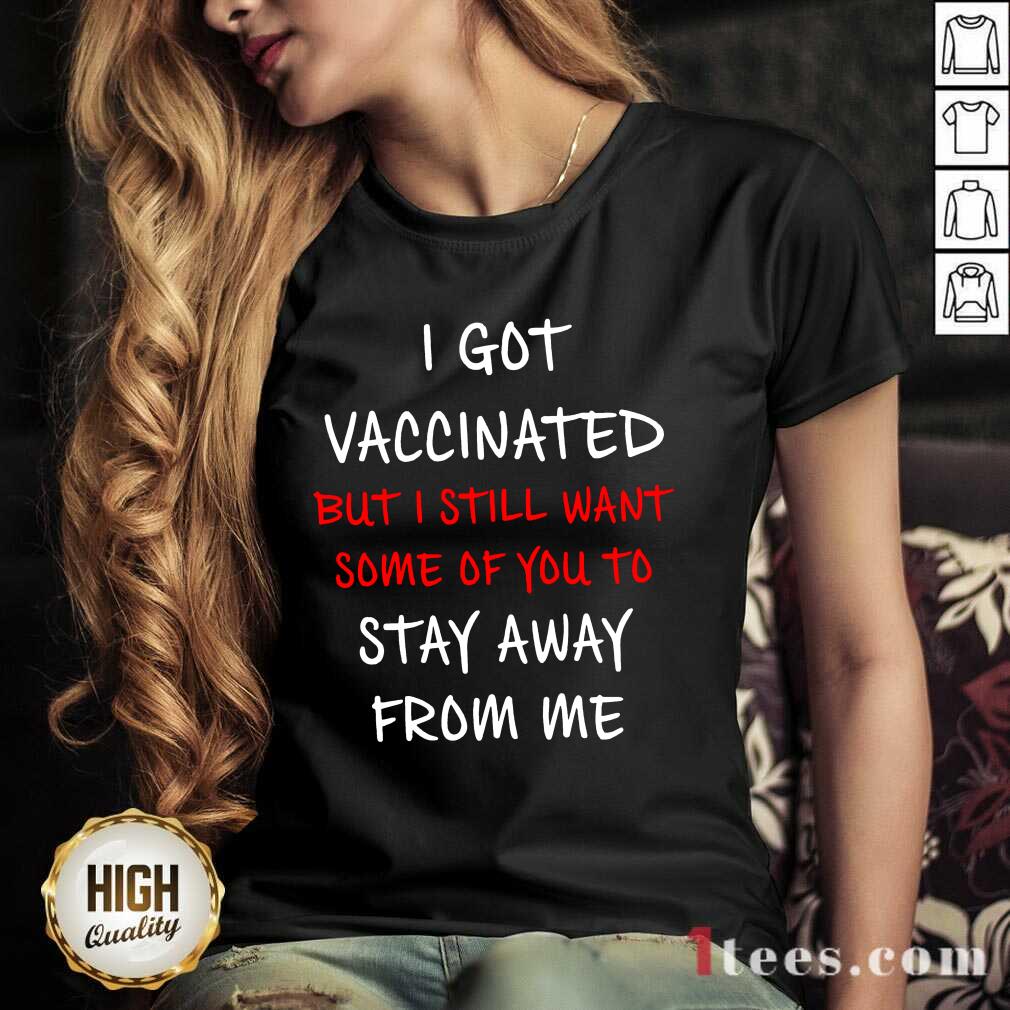 Amused Vaccinated But Still Want Some Stay V-neck