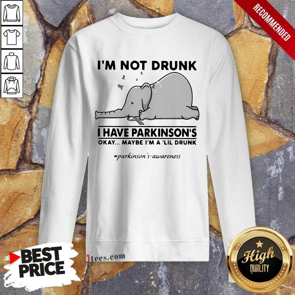 Delighted Elephant Drunk Have Lil Drunk Sweatshirt