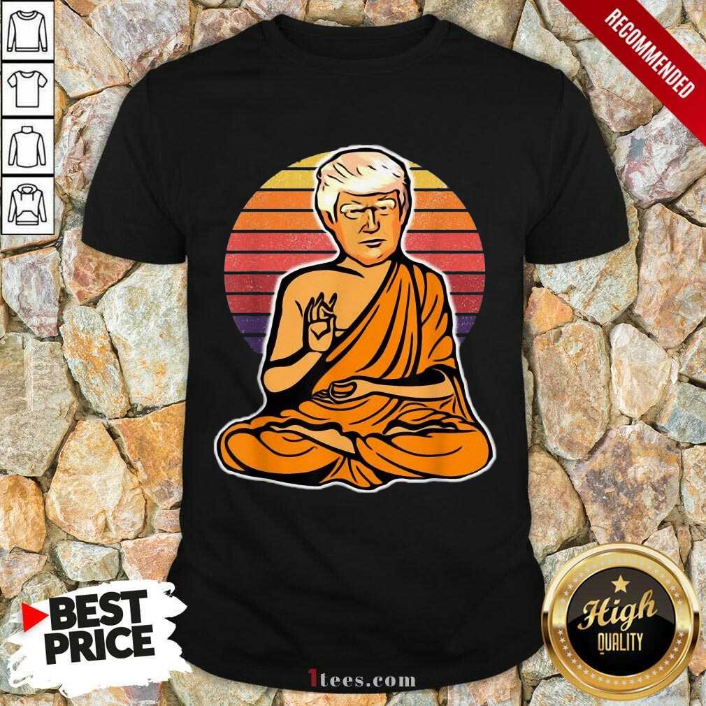 Great Enlightened Trump Buddha 2021 Shirt
