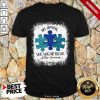 Great In April We Wear Blue For Autism Awareness Shirt