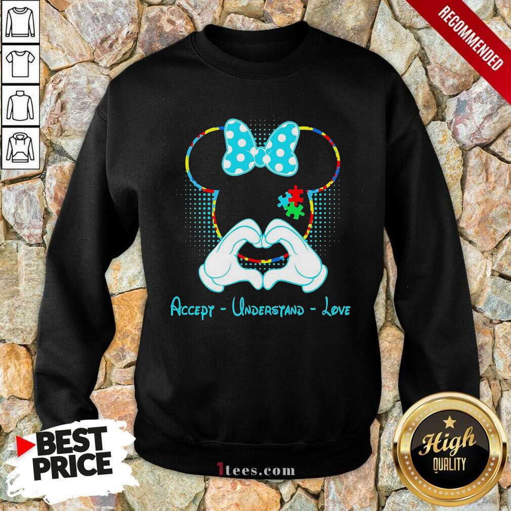 Minnie Mouse Accept Understand Love Sweatshirt