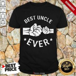 Nonplussed Best Uncle Ever Shirt