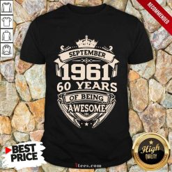 Nonplussed September 1961 60 Years Shirt