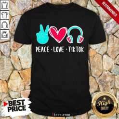 Surprised Peace Love Tiktok 2021 Shirt