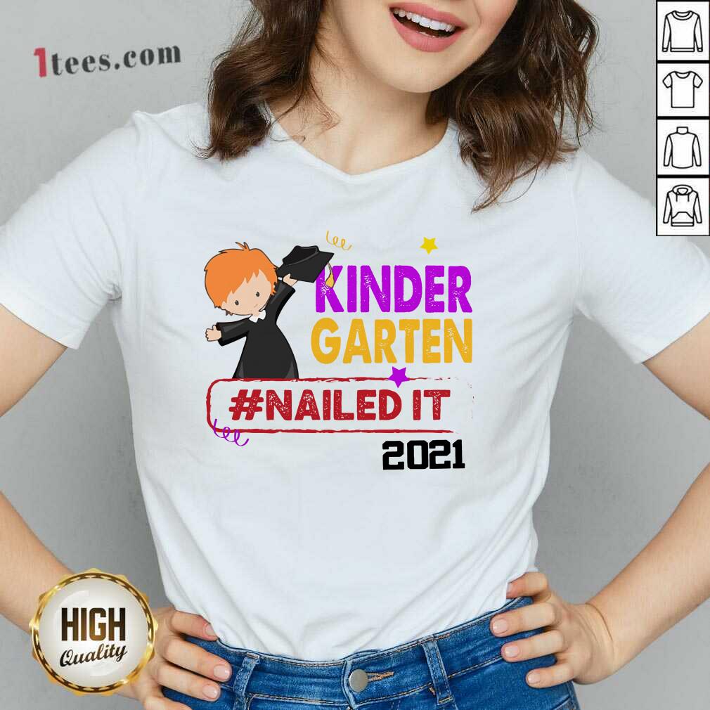 Awesome Kindergarten Nailed It 2021 Red Hair V-neck