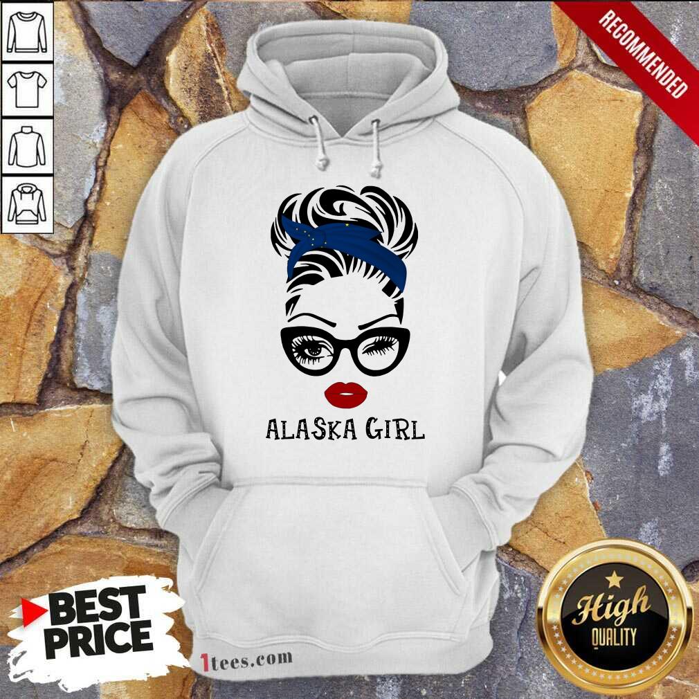 Funny Alaska Girl Hoodie