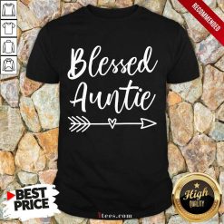 Funny Blessed Auntie Shirt
