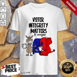 Good Socialdudtees Voter Integrity Matters To Everyone Shirt