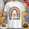 Great Caring Dedicated Loving Kind Loyal Reliable Fun Warm Compassionate Art Teacher Shirt