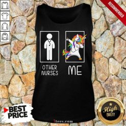 Nice Oother Nurses Me Unicorn Dabbing LGBT Tank Top