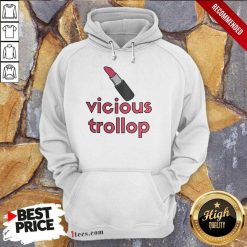 Perfect Vicious Trollop Lipstick Hoodie