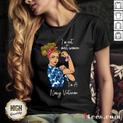 Pretty Im Am Most Women Im A Navy Veteran V-neck
