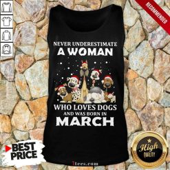 A Woman Who Love Dogs March Tank Top