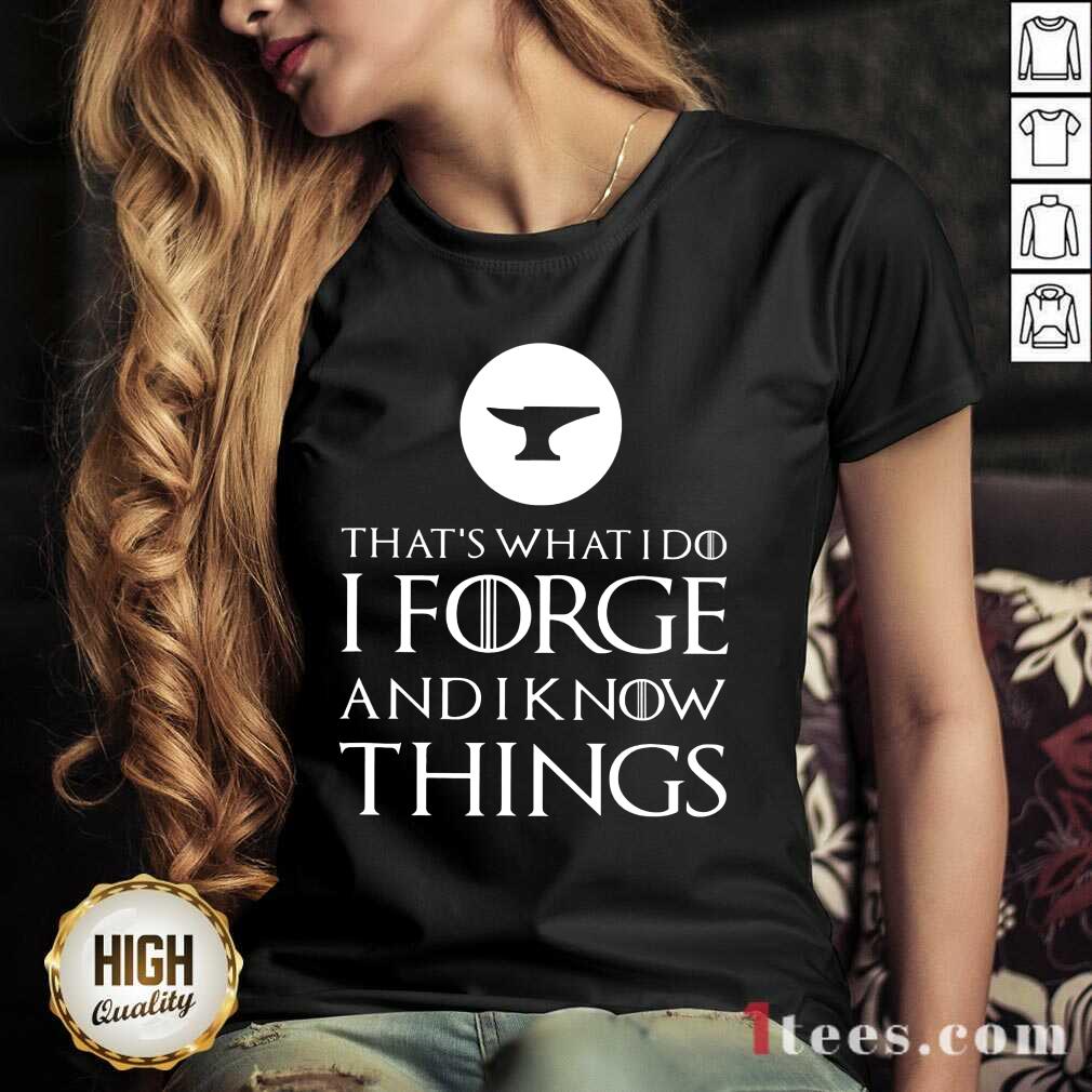 I Forge And Know Things V-neck