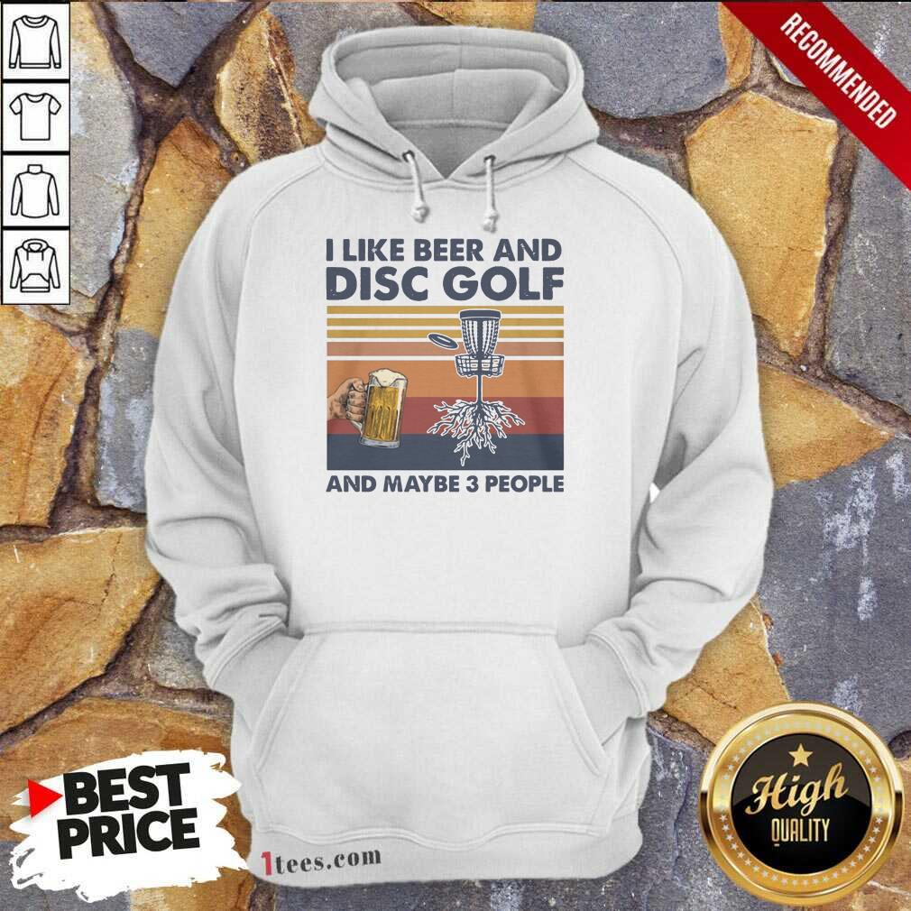 I Like Beer And Disc Golf Hoodie