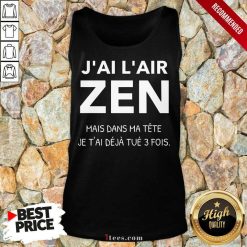J'Ai L'Air Zen Tank Top