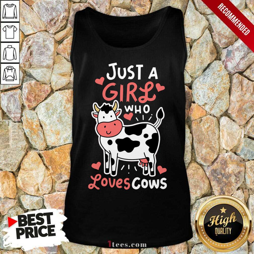 Just A Girl Who Loves Cows Tank Top