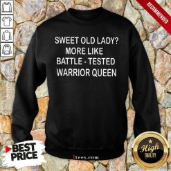 Sweet Old Lady Sweatshirt
