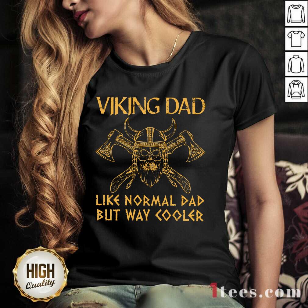 Viking Dad Like Normal Dad V-neck