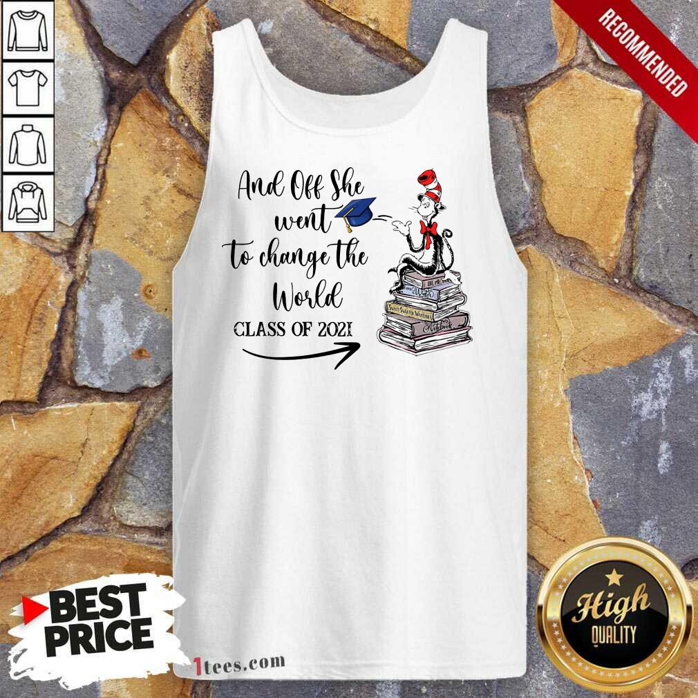All Off She Went To Change The World Tank Top