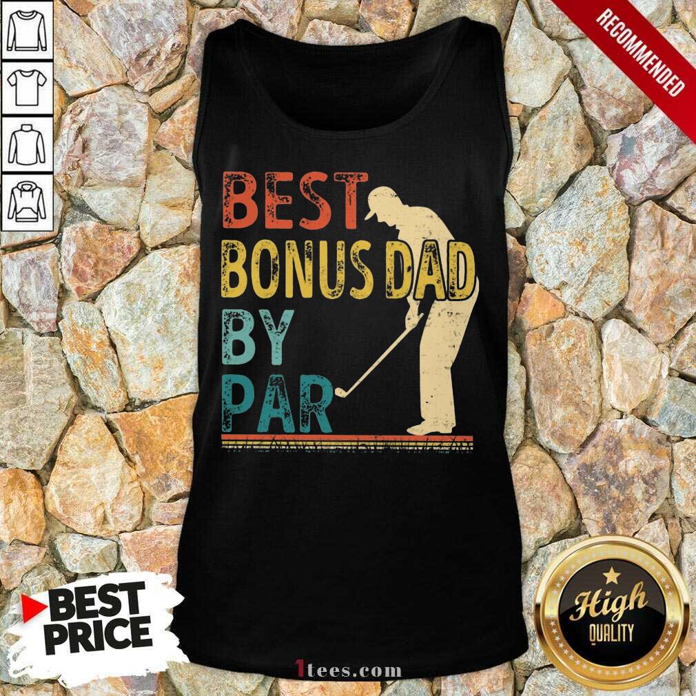 Best Bonus Dad By Par Golf Vintage Tank Top