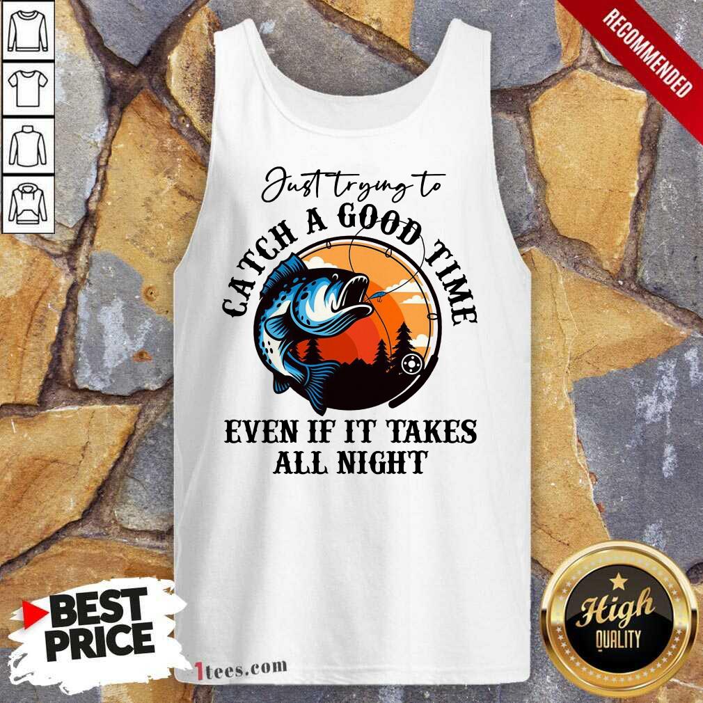 Catch A Good Time Fishing Vintage Tank Top