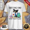 Greeting Card Because Murder Black Cat Shirt