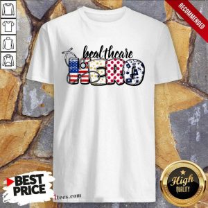 Healthcare Hero Shirt For Nurse Doctor Medical American Flag Shirt