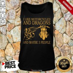 I Like Motorcycles And Dragons Tank Top