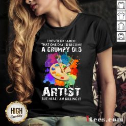 I Never Dreamed A Grumpy Old Artist V-neck