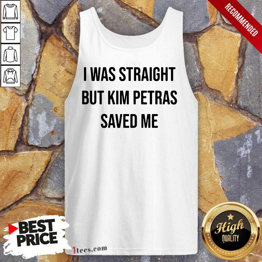 I Was Straight But Kim Petras Saved Me Tank Top