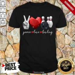 Peace Love Bowling Shirt