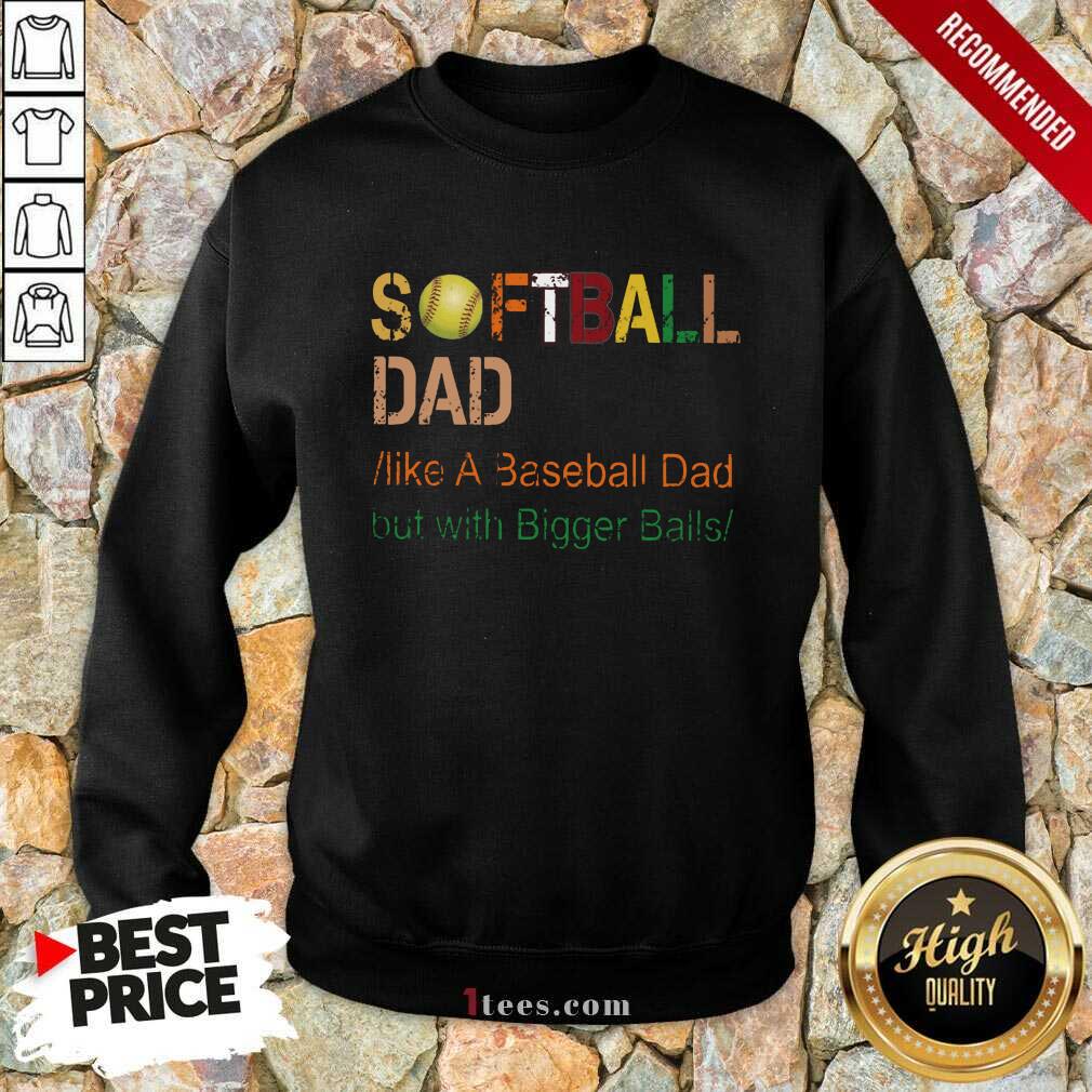 Softball Dad Like A Baseball Vintage Sweatshirt