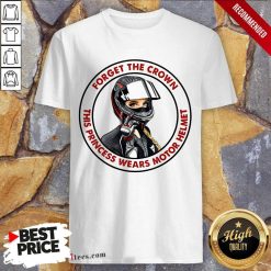 This Princess Wears Motor Helmet Shirt