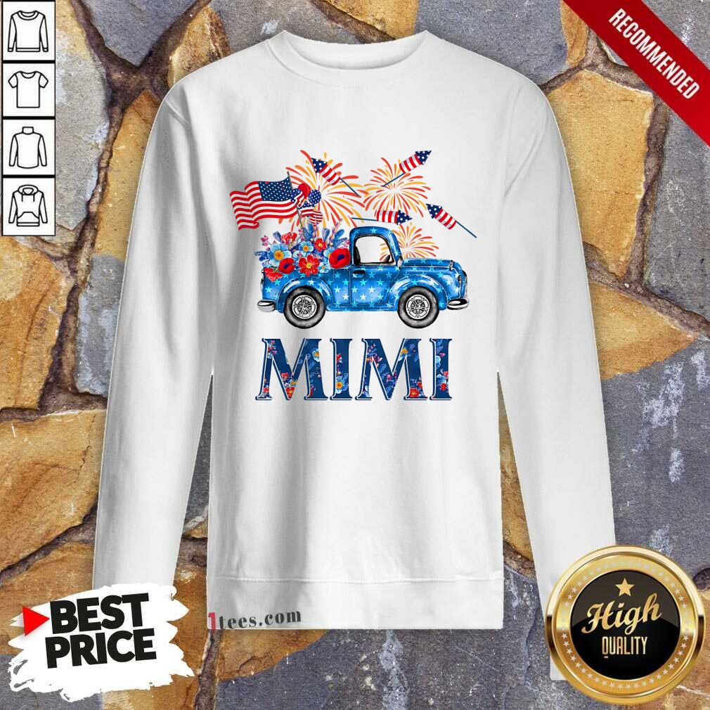 Truck Mimi 4th Of July American Flag Sweatshirt
