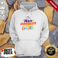 Unicorn Throw Kindness Around Like Confetti Hoodie