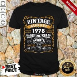 Vintage August 1978 43 Years Old 43rd Birthday Us Shirt