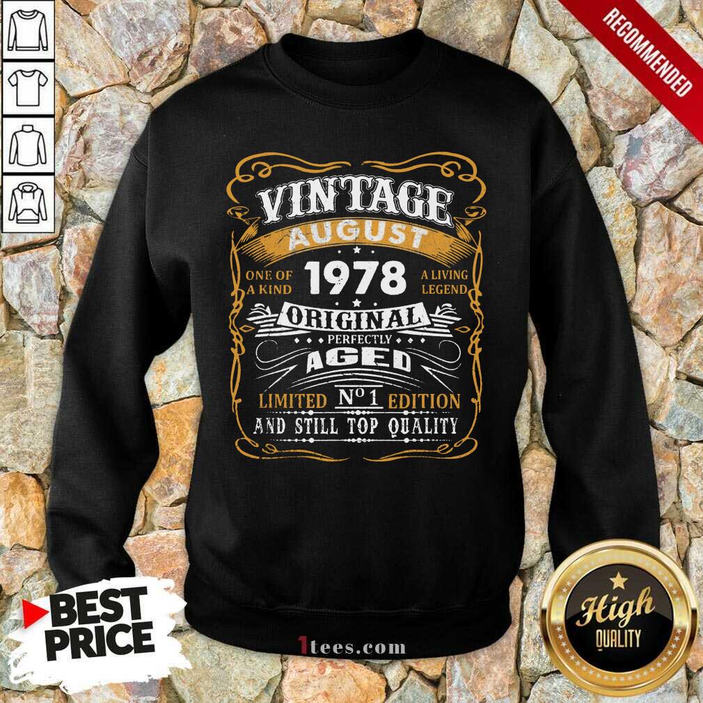 Vintage August 1978 43 Years Old 43rd Birthday Us Sweatshirt