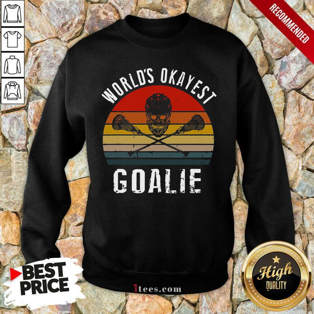World's Okayest Goalie Vintage Sweatshirt