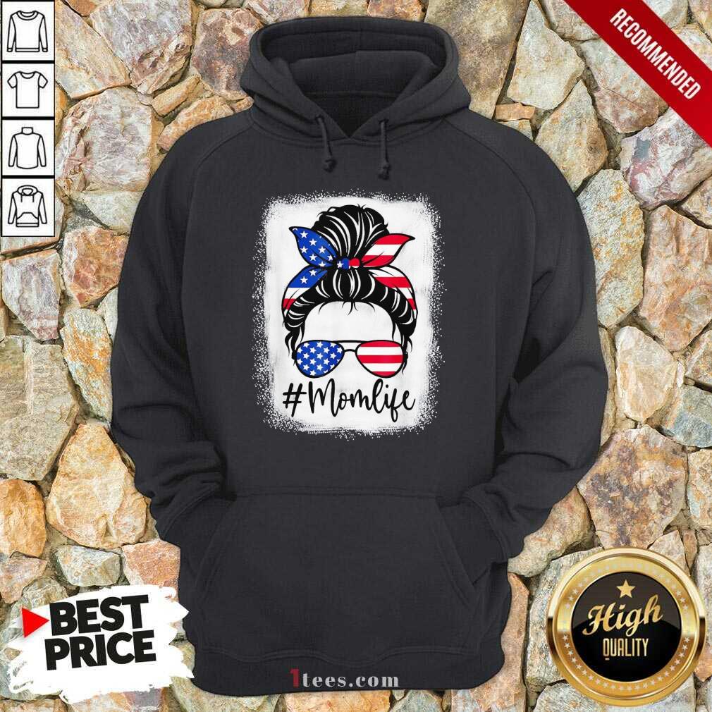 American Flag Mom Life Bleached Mothers 4th Of July Hoodie