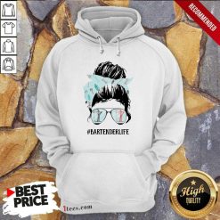 Bartender Life Girl Messy Busy Hoodie