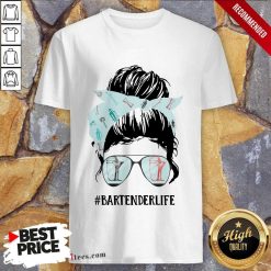 Bartender Life Girl Messy Busy Shirt