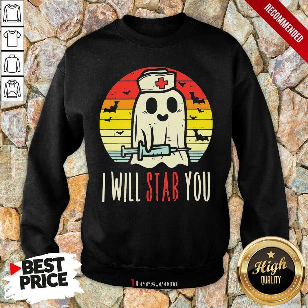 Boo Ghost Nurse I Will Stab You Halloween Vintage Sweatshirt