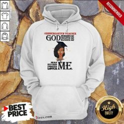 Kindergarten Teacher God Designed Me Created Me Blesses Me Heals Defends Forgives Loves Me Hoodie