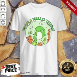 Whale Hello There Cute Cartoon Light Green Orca Whale Shirt